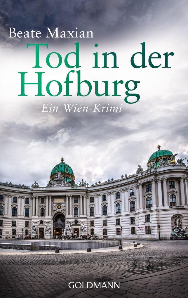 Thumbnail - Tod In Der Hofburg | Beate Maxian | 2015 | Deutsch