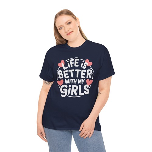 Life is Better With My Girls Cute Mother's Day T-shirt Novelty Mom Dad Love Tee - Picture 61 of 63