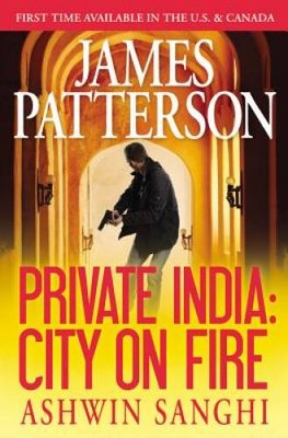 Private India: City on Fire (Jack Morgan Series) - Hardcover - GOOD