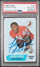 1968 TOPPS FLOYD LITTLE DENER BRONCOS SIGNED ROOKIE CARD #173  PSA 4 DNA AUTO 10