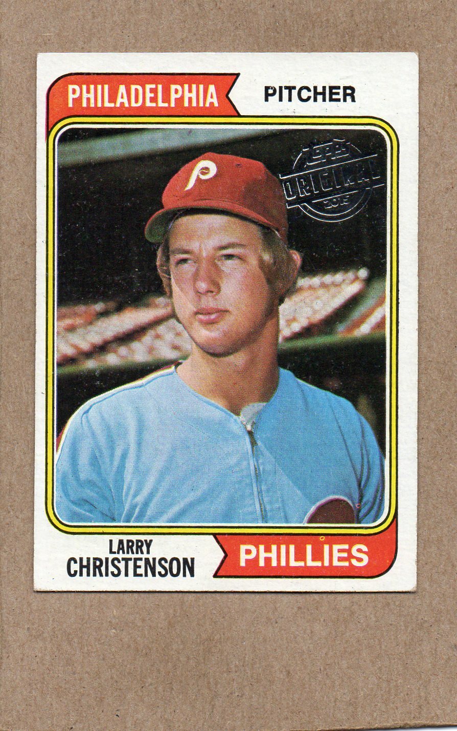 2015 topps original buyback card 1974 587 larry christenson phillies