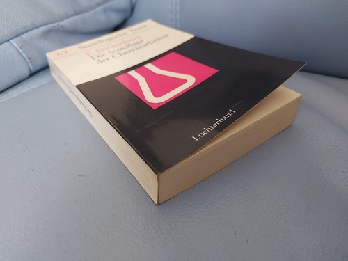 F. Fürstenberg Die Soziallage der Chemiearbeiter Soziologische Texte Band 62 - Bild 10 von 24