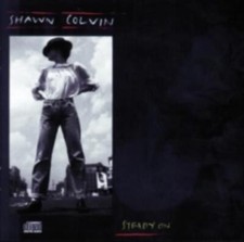 SHAWN COLVIN: STEADY ON - CD