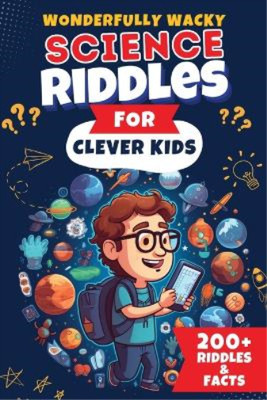 Science Cartoon Riddle The Puzzle Patch Wonderfully Wacky Science Riddles For Clever Kids ...