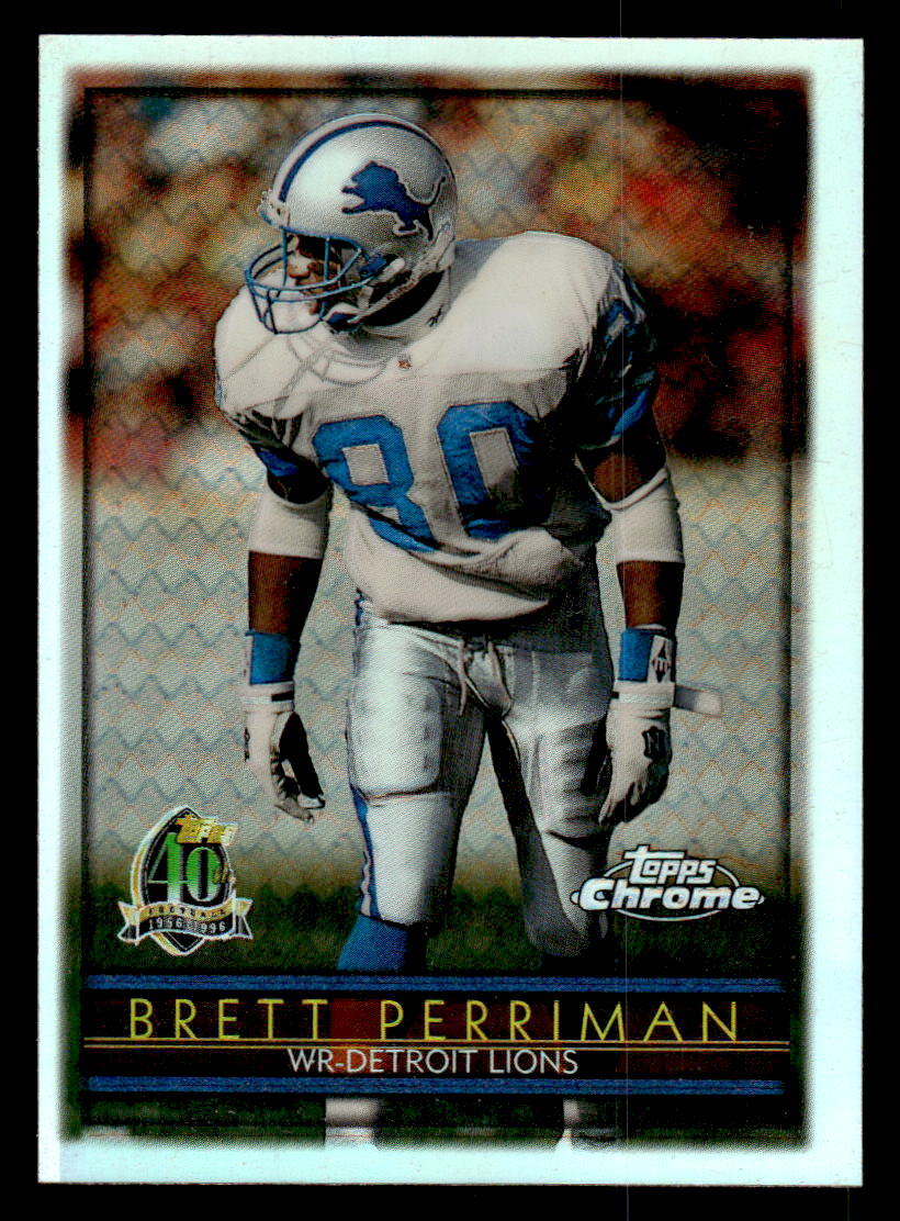 1996 Topps Chrome #11 Brett Perriman Refractor