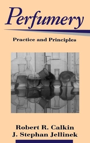 Thumbnail - Robert R. Calkin J. Stephan Jellinek Perfumery (gebundene Ausgabe) (us