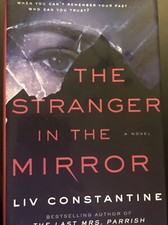 The Stranger in the Mirror by LIV Constantine Hardcover