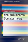 Non-Archimedean Operator Theory: 2016 by Francois Ramaroson, Toka Diagana (Paperback, 2016)
