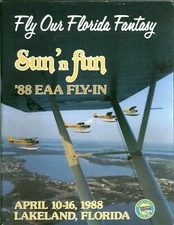 Vintage 1988 Sun N Fun EAA Air Show Program Fly Our Florida Fantasy Souvenir