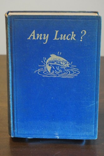 Any Luck? by Eugene V. Connett 1933 Hardcover  - Bild 1 von 11