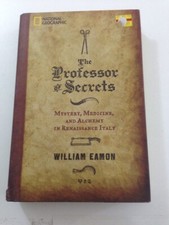 The Professor of Secrets - William Eamon (2010, Hardcover, Dust Jacket)