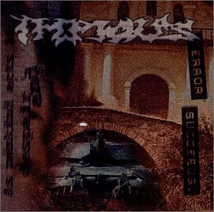 IMPIOUS - Terror Succeeds - CD - **Excellent Condition** - RARE