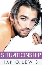 Situationship by Ian O. Lewis (English) Paperback Book