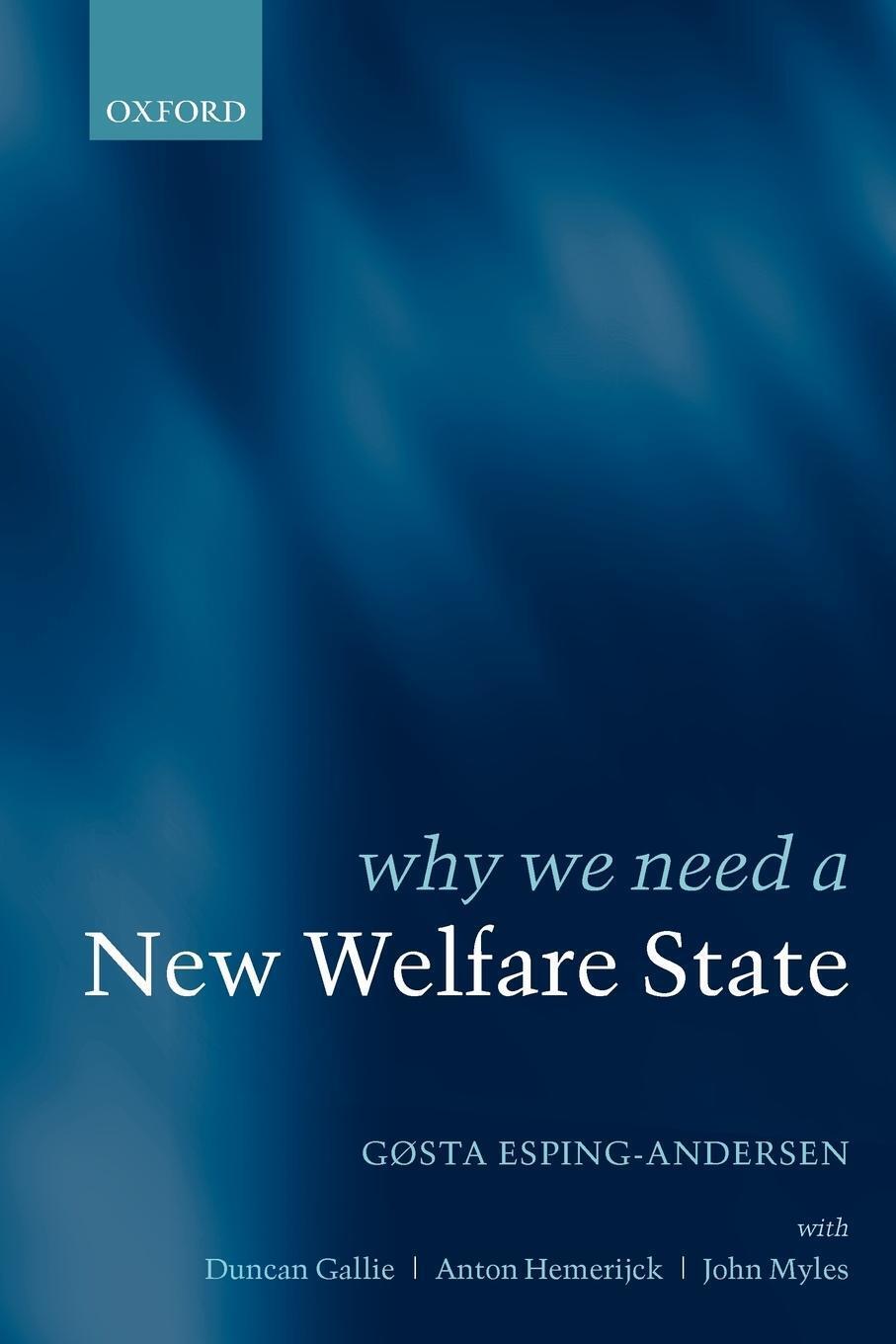 Thumbnail - Why We Need A Welfare State (paperback) | Gosta Esping-andersen (u.