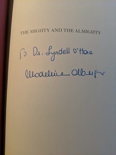The Mighty and The Almighty, Madeleine Albright SIGNED 1st/1st HC/DJ *NEW* - Picture 8 of 9