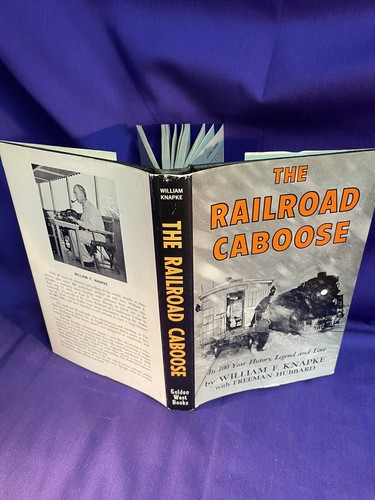 The Railroad Caboose, William F. Knapke with Freeman Hubbard, 1968 HB DJ 1ST ED - Picture 2 of 17