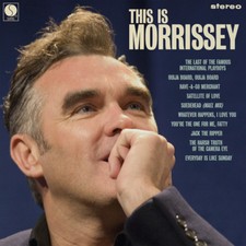 MORRISSEY - This Is Morrissey (Vinyl LP) 2018 Rhino RRW 573094 NEW / SEALED