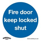Worksafe Safety Sign - Fire Door Keep Locked Shut - Rigid Plastic - Pack of 10