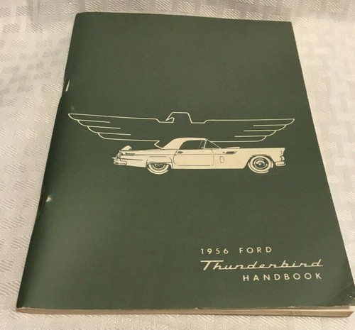 Ford Thunderbird Handbooks: Years 1955, 1956 and 1957 (Originals & One Reprint)  - Picture 6 of 7