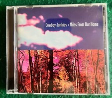 Cowboy Junkies: Miles From Our Home CD Album (1998)