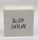 Rae Dunn HELLO DARLIN Decor