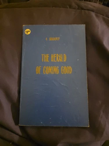 G. Gurdjieff: The Herald of Coming Good 1933 VERY GOOD