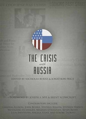 The Crisis with Russia - Paperback, by Burns Nicholas; Price - Very Good