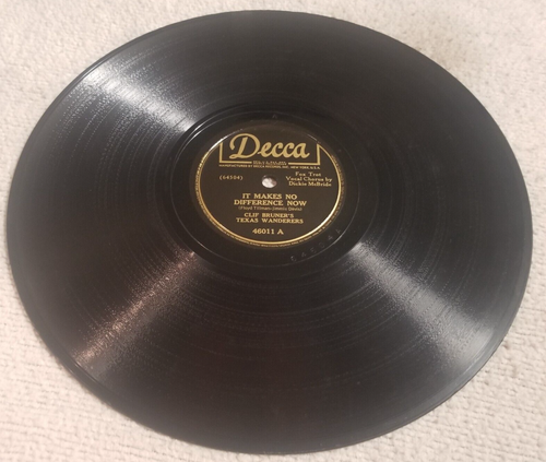 Clif Bruner’s Texas Wanderers - Decca #46011 /78 10" Shellac Makes No Difference - Picture 4 of 4