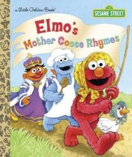Elmo's Mother Goose Rhymes Sesame Street  Little Golden Book - GOOD