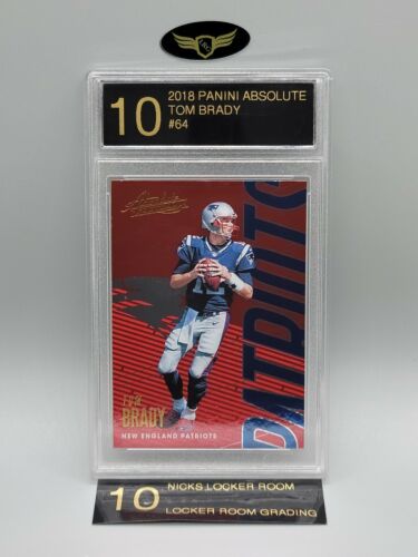 2018 Panini Absolute New England Patriots TOM BRADY #64 graded mint card LRG 10