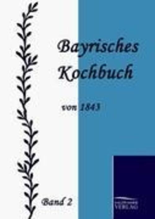 Maria Daisenberger | Bayrisches Kochbuch Von 1843 | Taschenbuch |