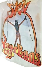 Ski Your Buns Off  Vintage 70's Roach T-Shirt transfer only / Iron on. X 63