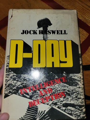 D-DAY: INTELLIGENCE AND DECEPTION By Jock Haswell - Hardcover **Mint Condition** - Picture 2 of 6