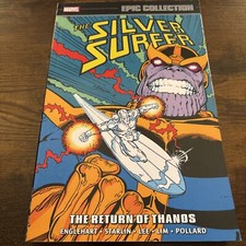 Silver Surfer Epic Collection Vol 5 The Return Of Thanos Complete Classic Marvel