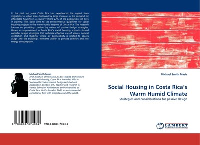 Social Housing in Costa Rica¿s Warm Humid Climate Michael Smith Masis