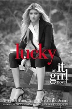 Lucky : An It Girl Novel Perfect Cecily von Ziegesar