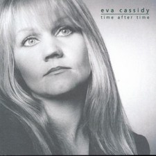 Eva Cassidy Time after time (2000)  [CD]