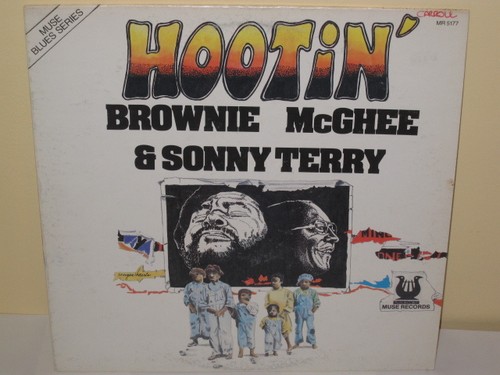 BROWNIE McGHEE & SONNY TERRY - Hootin' ~ MUSE 5177 1959-1961 w/Westbrook RARE - Picture 1 of 3