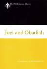 Joel and Obadiah (2001): A Commentary by John Barton (Hardback, 2001)