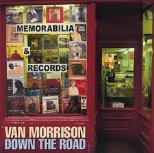 Down the Road - Van Morrison
