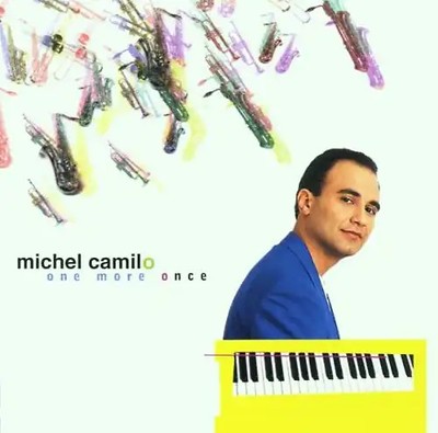 Michel Camilo - One More Once