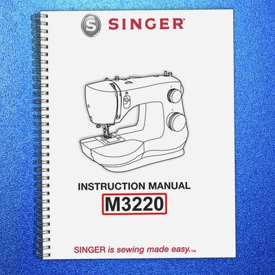 SINGER M3220 Sewing Machine User Manual Operation Guide English TOUGH LOOP FIXED