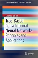 Lili Mou (U. A.) | Tree-Based Convolutional Neural Networks | Taschenbuch (2018)