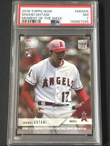 2018 Topps Now Moment Of The Week #MOW6 Shohei Ohtani Rookie PSA 7 🐐