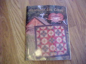Heartland Log Cabins Quilt Patterns Instructions Booklet