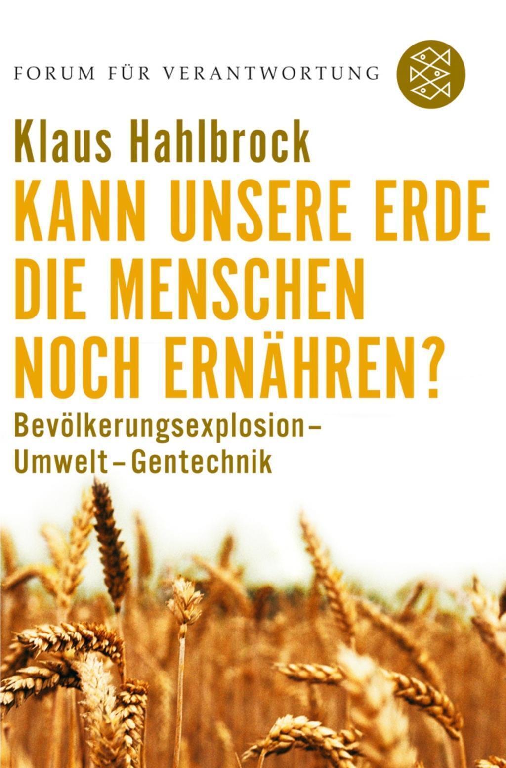 Thumbnail - Klaus Hahlbrock | Kann Unsere Erde Die Menschen Noch Ernähren? |