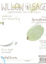 Willow and Sage, Home made Bath & Body  Feb /Mar /Apr,  2018   Check description