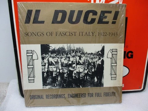 VINTAGE RECORD IL DUCE ! SONGS OF FACIST ITALY 1922-1943 WW2 MUSSOLINI