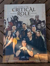 World of Critical Role : The History Behind the Epic Fantasy by Liz Marsham,...