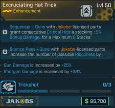 Borderlands 4  🌟 EXCRUTIATING HAT TRICK 🌟 JAKOBS ENHANCEMENT 🌟SHOT/GUN DMG🌟
